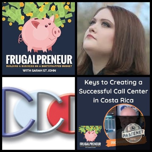 Frugalpreneur-podcast-entrepreneur-guest-Richard-Blank-Costa-Ricas-Call-Center.jpg