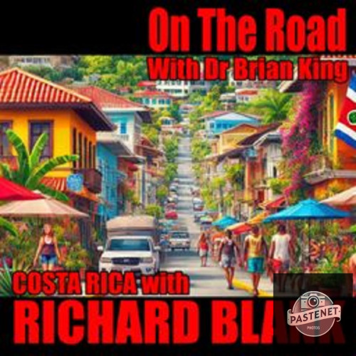 On-the-road-with-Dr.-Brian-King-podcast-B2C-guest-Richard-Blank-Costa-Ricas-Call-Center.jpg