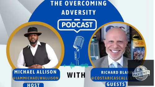 The-overcoming-adversity-podcast-guest-richard-blank-costa-ricas-call-center.jpg